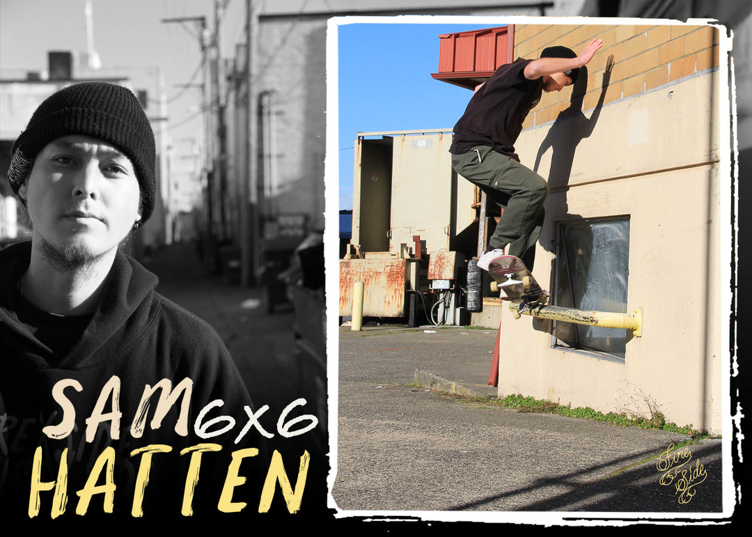 6x6 with Sam Hatten